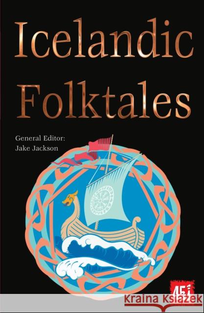 Icelandic Folktales J. K. Jackson 9781804178164 Flame Tree Publishing