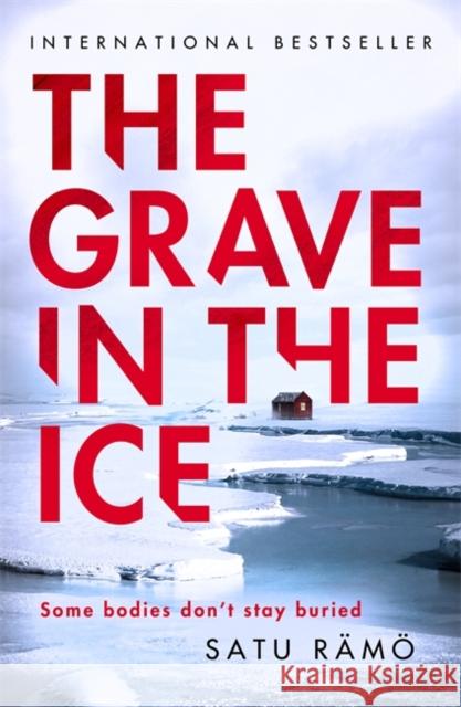 The Grave in the Ice Satu Ramo 9781804188477