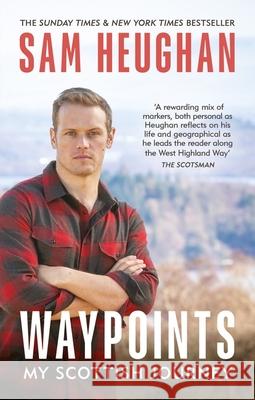 Waypoints: My Scottish Journey Sam Heughan 9781804190296