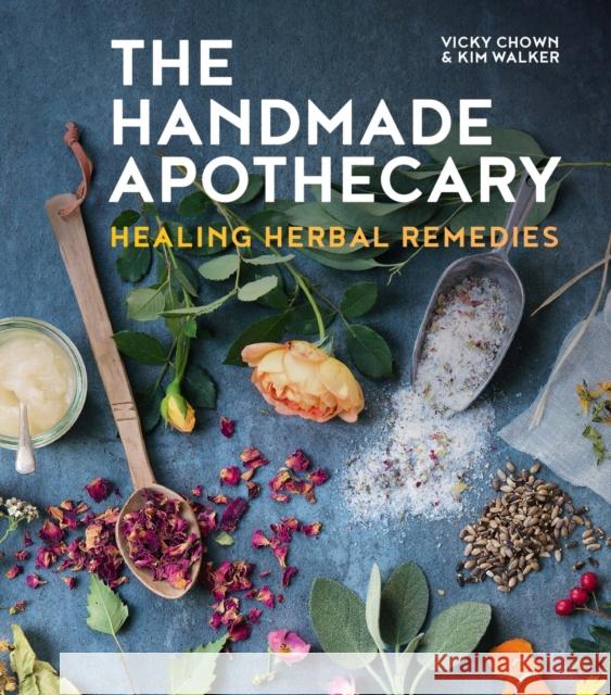 The Handmade Apothecary Vicky Chown 9781804191934