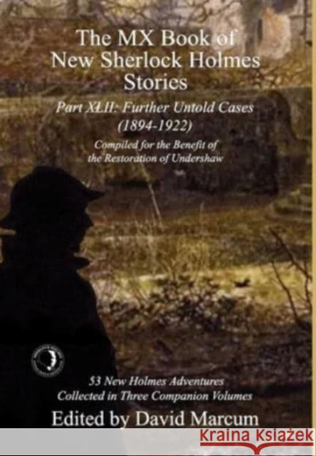 The MX Book of New Sherlock Holmes Stories Part XLII  9781804243657 MX Publishing
