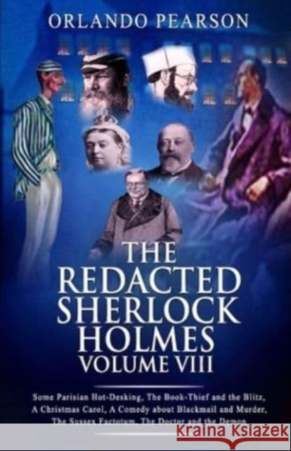 Redacted Sherlock Holmes Volume VIII Orlando Pearson 9781804244920 MX Publishing