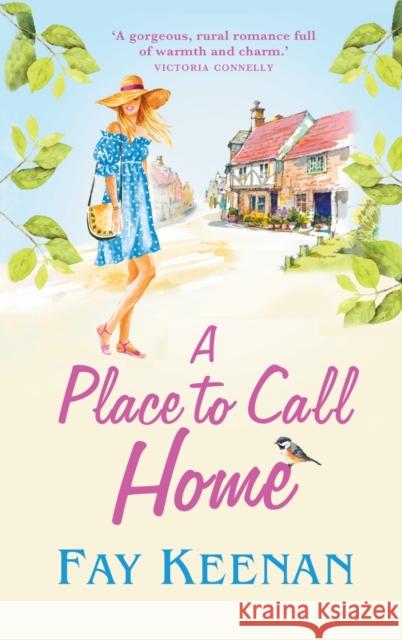 A Place To Call Home Fay Keenan   9781804261514 Boldwood Books Ltd