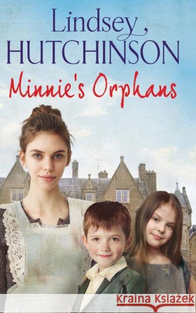 Minnie's Orphans Lindsey Hutchinson   9781804261842 Boldwood Books Ltd