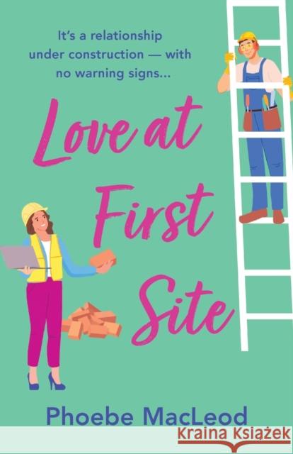 Love at First Site: The BRAND NEW romantic comedy from Phoebe MacLeod for summer 2023 Phoebe MacLeod Victoria Fox (Narrator)  9781804262924 Boldwood Books Ltd