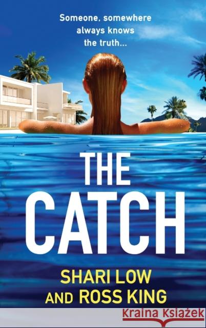 The Catch Shari Low Ross King 9781804267813