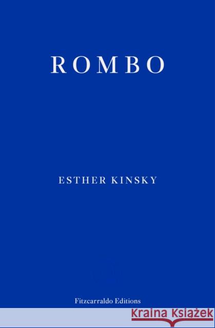 Rombo Esther Kinsky Caroline Schmidt 9781804270035 Fitzcarraldo Editions