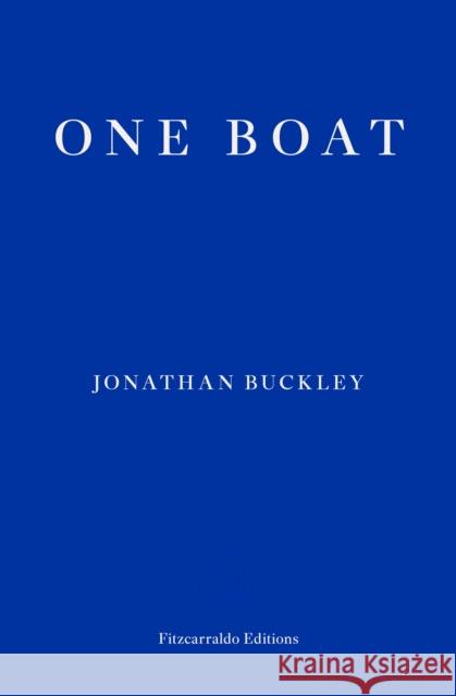 One Boat Jonathan Buckley 9781804271766