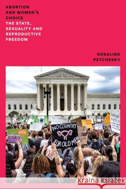 Abortion and Women's Choice: The State, Sexuality and Reproductive Freedom  9781804294833 Verso