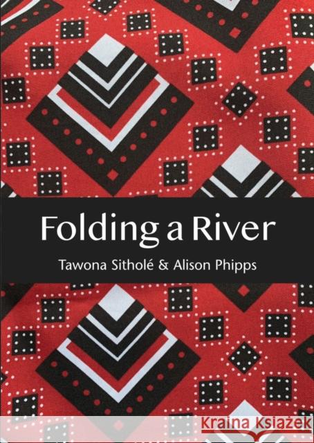 Folding a River Alison Phipps 9781804323939 Wild Goose Publications