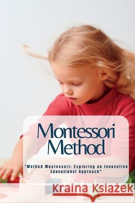 Montessori Method: 