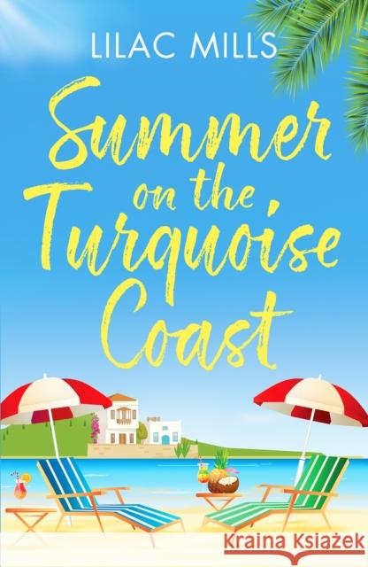 Summer on the Turquoise Coast Lilac Mills 9781804360194 Canelo