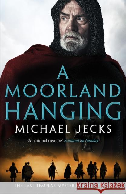 A Moorland Hanging Michael Jecks 9781804360729