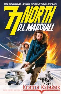 77 North D. L. Marshall 9781804364314 Canelo