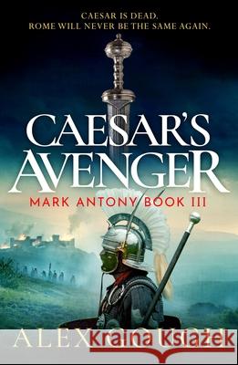 Caesar's Avenger Alex Gough 9781804365786