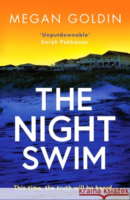 The Night Swim: An absolutely gripping crime thriller you won't want to miss Megan Goldin 9781804365960