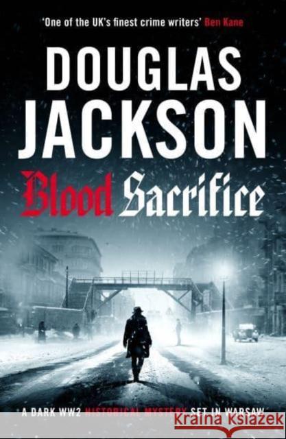 Blood Sacrifice Douglas Jackson 9781804366141