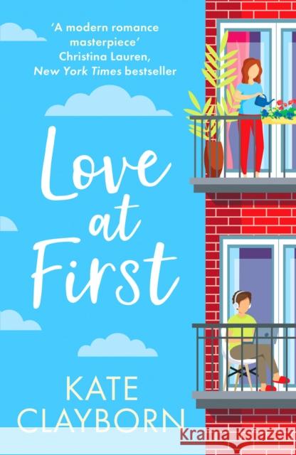 Love at First: A fun and heartwarming romance Kate Clayborn 9781804366271