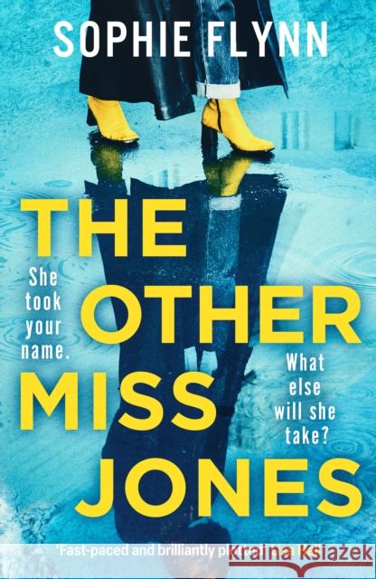 The Other Miss Jones: A twisty, gripping psych thriller that you won't be able to put down Sophie Flynn 9781804366745 Canelo