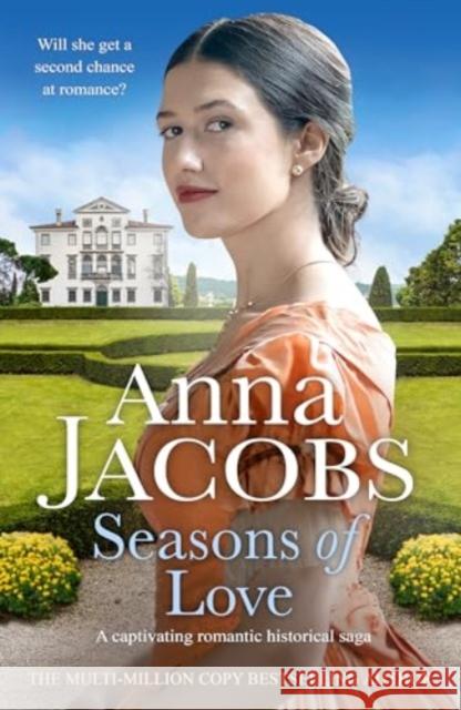 Seasons of Love: A captivating romantic historical saga Anna Jacobs 9781804367261 Canelo