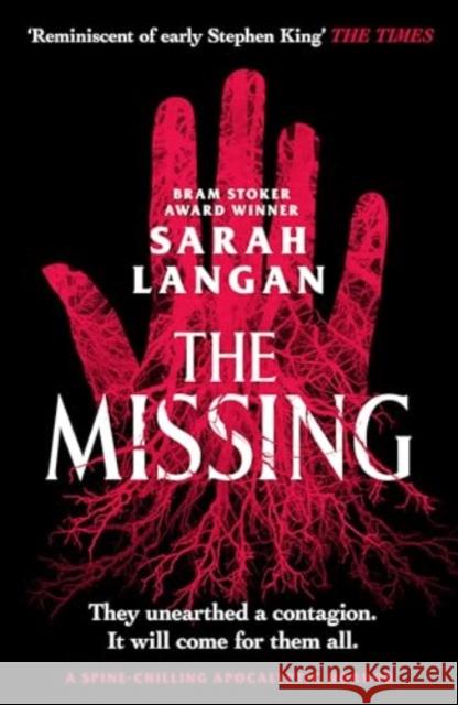 The Missing: A spine-chilling apocalyptic horror Sarah Langan 9781804367773 Canelo