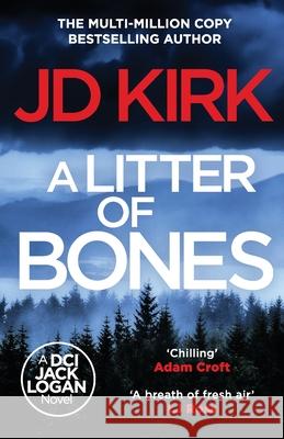 A Litter of Bones JD Kirk 9781804368145 Canelo