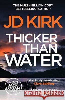 Thicker than Water JD Kirk 9781804368169 Canelo