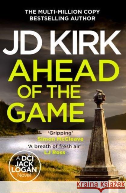 Ahead of the Game JD Kirk 9781804368244