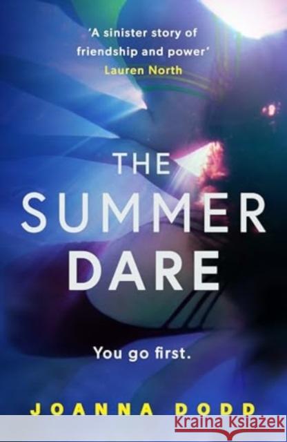 The Summer Dare: A gripping thriller with a shocking twist Joanna Dodd 9781804368428 Canelo