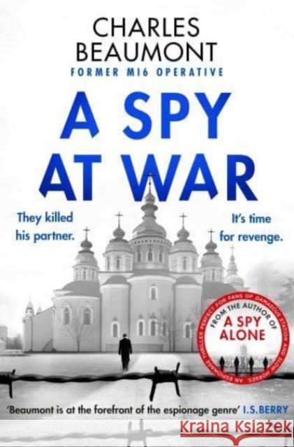 A Spy at War Charles Beaumont 9781804369500