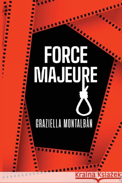 Force Majeure Graziella Montalban 9781804391020 Olympia Publishers