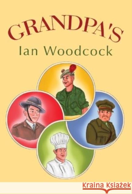 Grandpa's Ian Woodcock 9781804391631