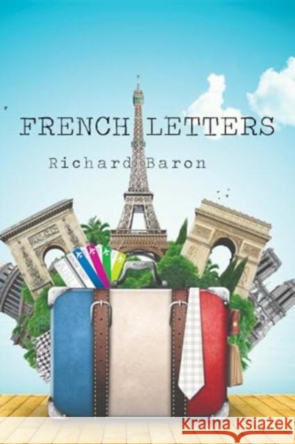 French Letters Richard Baron 9781804395578