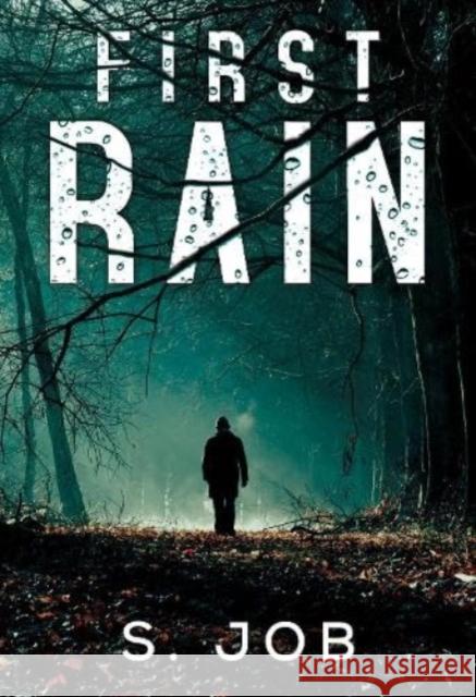 First Rain S. Job 9781804396445 Olympia Publishers