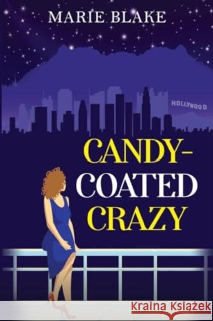 Candy-Coated Crazy Marie Blake 9781804397442 Olympia Publishers