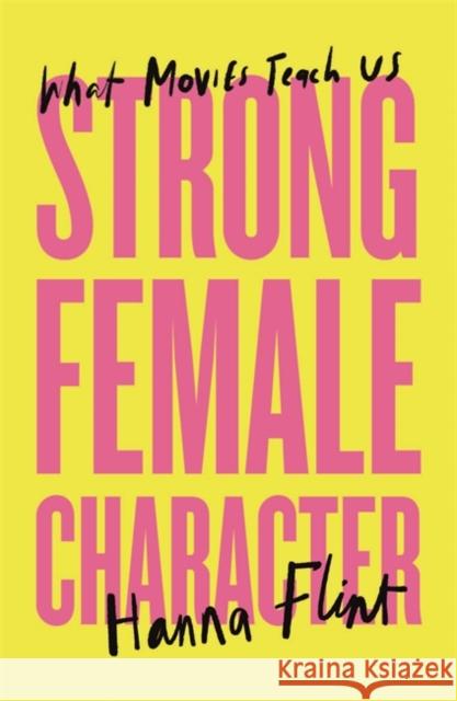 Strong Female Character Hanna Flint 9781804441039