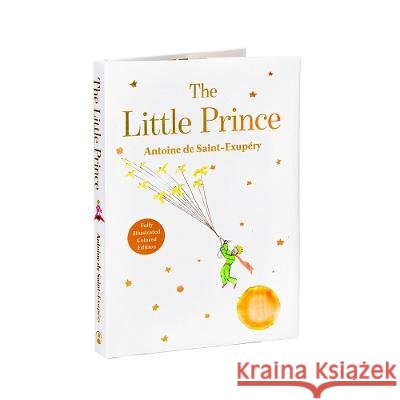 The Little Prince Antoine de Saint-Exupéry 9781804450772