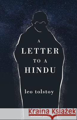 A letter to a Hindu Leo Tolstoy Mahatma Gandhi 9781804470022 Renard Press Ltd