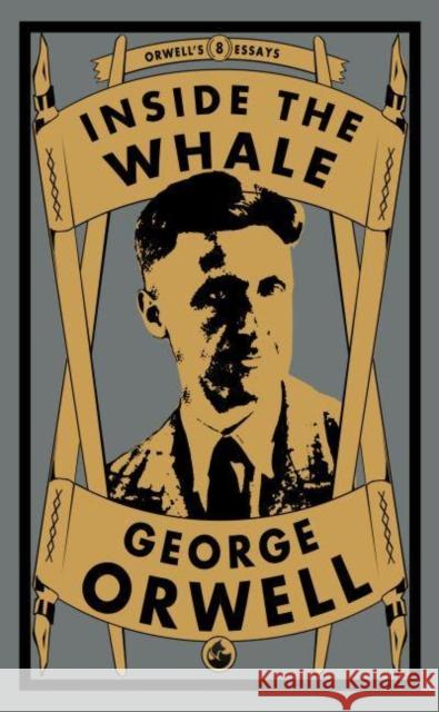 Inside the Whale George Orwell 9781804470107 Renard Press Ltd