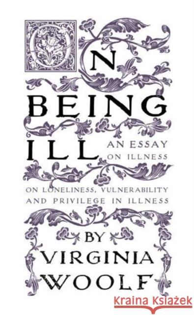 On Being Ill Virginia Woolf 9781804470312 Renard Press Ltd