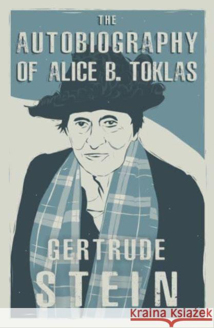 The Autobiography of Alice B. Toklas Gertrude Stein 9781804471197