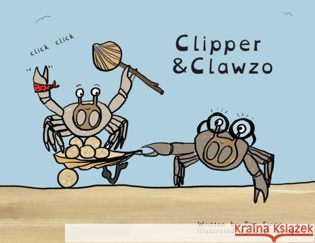 Clipper & Clawzo Tim Ewins 9781804471906 Renard Press Ltd