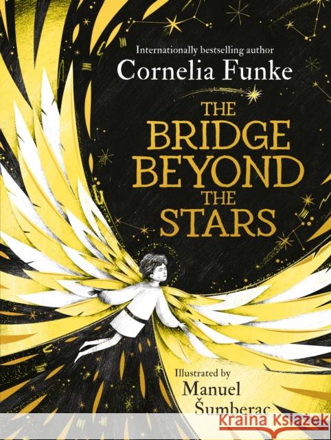 The Bridge Beyond the Stars Cornelia Funke 9781804537367