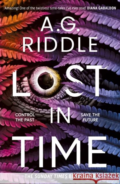 Lost in Time A.G. Riddle 9781804541784