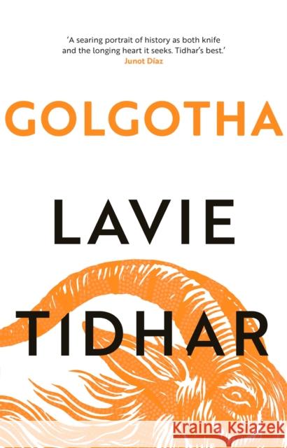 Golgotha Lavie Tidhar 9781804543580