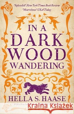 In a Dark Wood Wandering: A Novel of the Middle Ages Hella S. Haasse 9781804543887