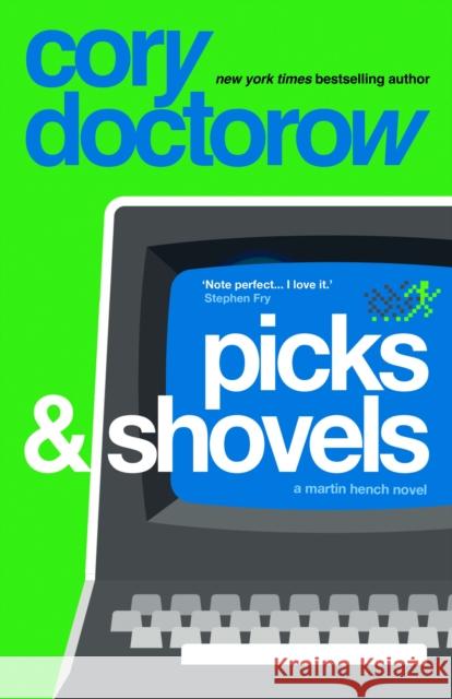 Picks and Shovels Cory Doctorow 9781804547854