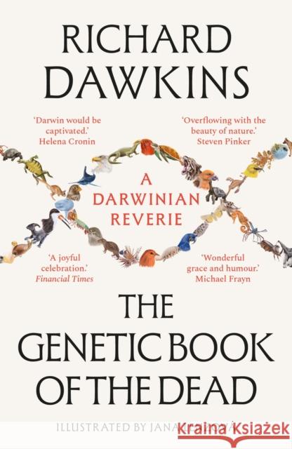 The Genetic Book of the Dead: A Darwinian Reverie Richard Dawkins 9781804548097