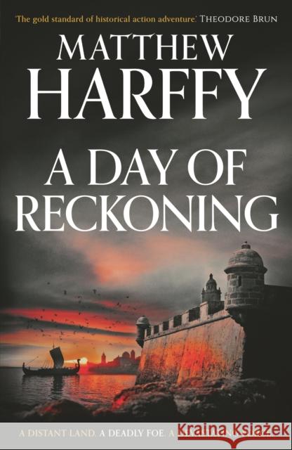 A Day of Reckoning Harffy Matthew Harffy 9781804548561