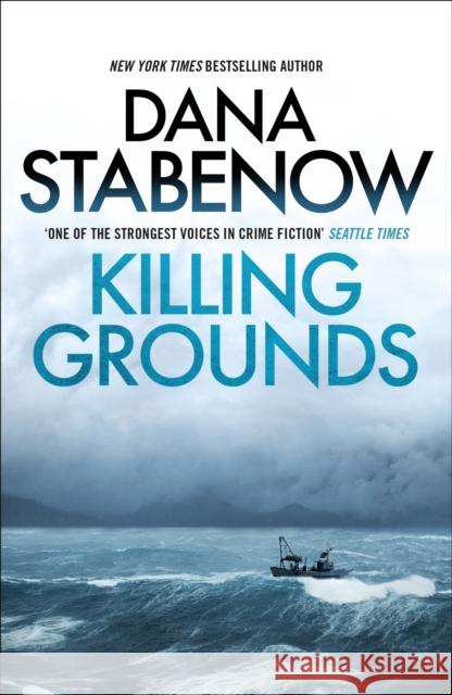 Killing Grounds Dana Stabenow 9781804549629